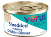 VēRUS Feline Shredded in Gravy Chicken Dinner (2.8 oz)