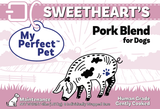 My Perfect Pet Sweetheart’s Pork Blend (4 lbs)